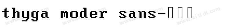 thyga moder sans字体转换